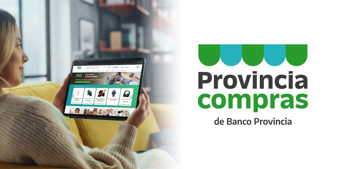 Banco Provincia lanzó portal de venta con 24 cuotas sin interés en todos los productos