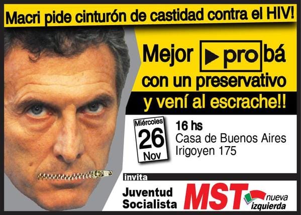 Llaman a escrachar a Macri por la polémica campaña contra el Sida