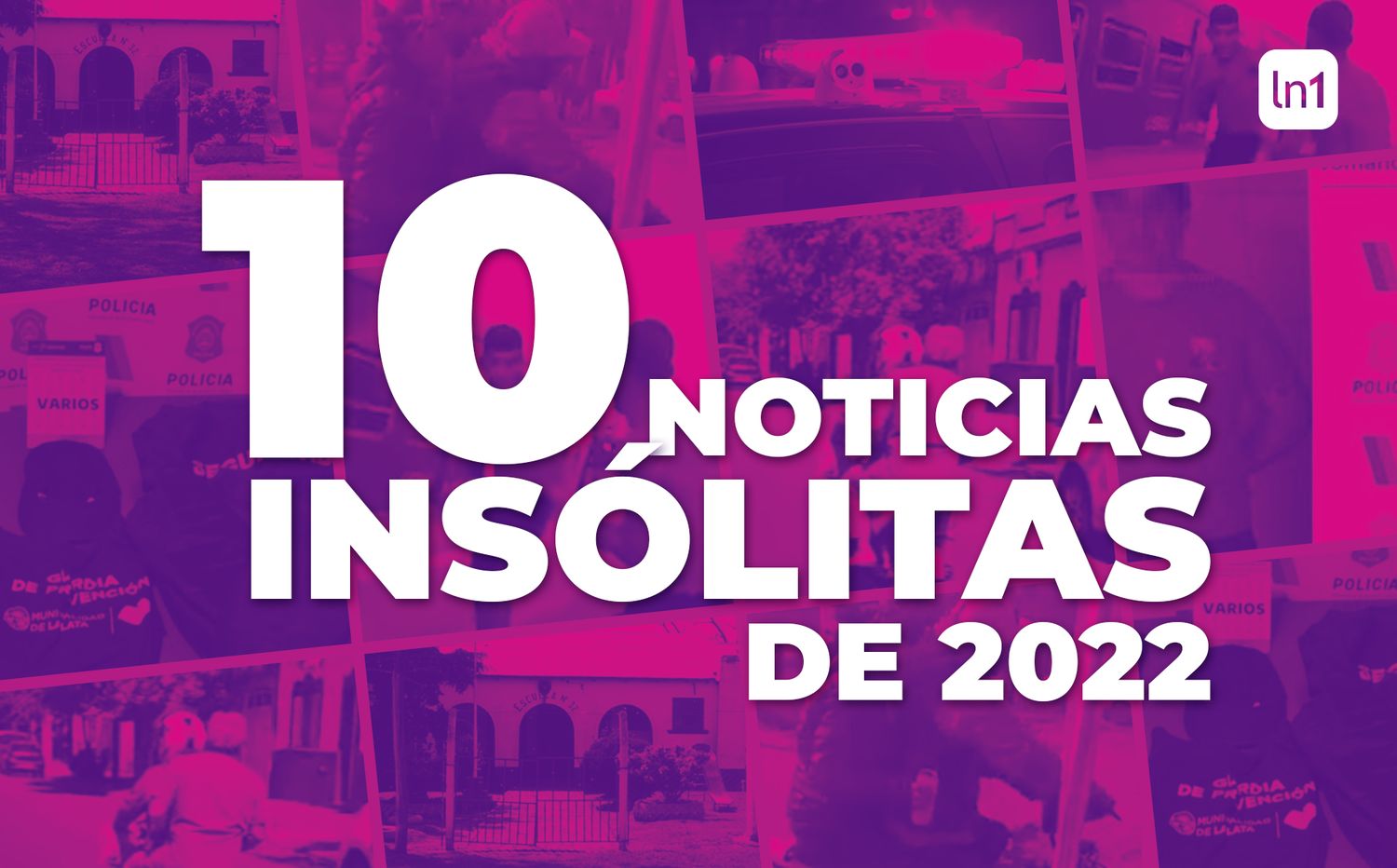 Las 10 noticias más insólitas del 2022 en la Provincia de Buenos Aires