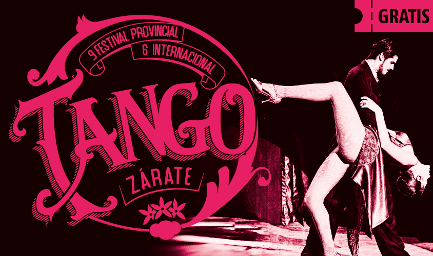 Zárate: Grilla del 9° Festival Provincial e Internacional de Tango