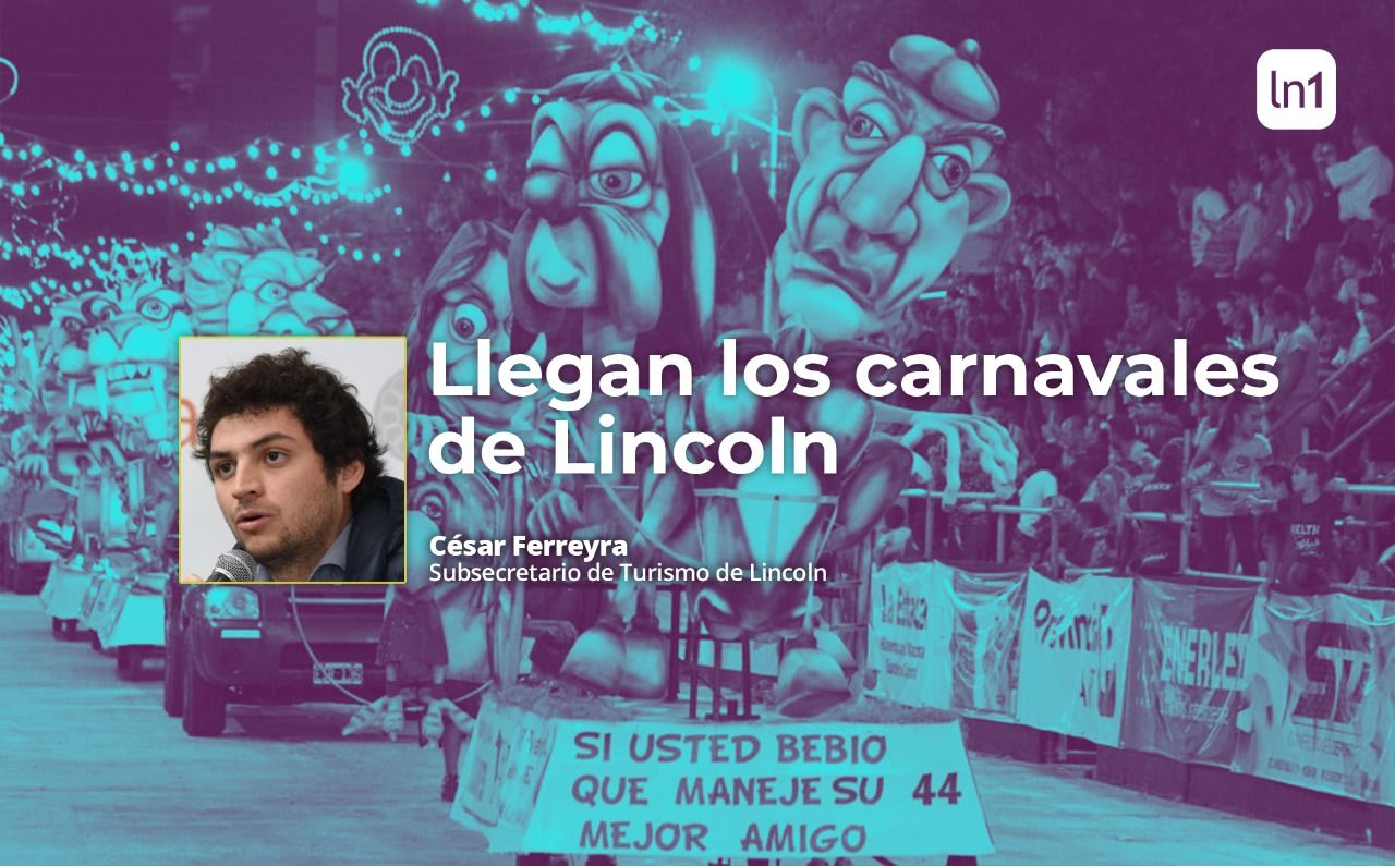 Carnaval de Lincoln: "Estamos entusiasmados, vuelve la fiesta a cielo abierto más grande de la Provincia"