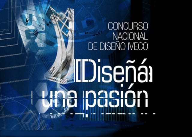 Iveco: 8° Concurso Nacional de Diseño "Diseñá una Pasión"