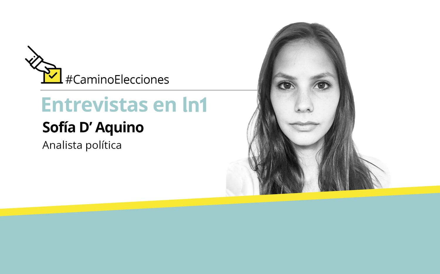 Sofia D’Aquino: “Cambiemos busca instalar a Macri dentro de la imagen positiva de Vidal”