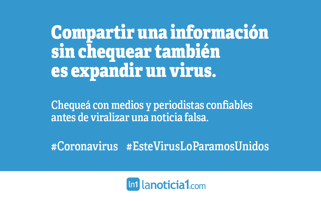 LaNoticia1.com contra las #FakeNews del Coronavirus