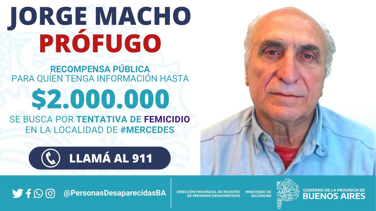 Mercedes: Recompensa de hasta 2 millones de pesos por el prófugo Jorge Macho, acusado de intento de femicidio