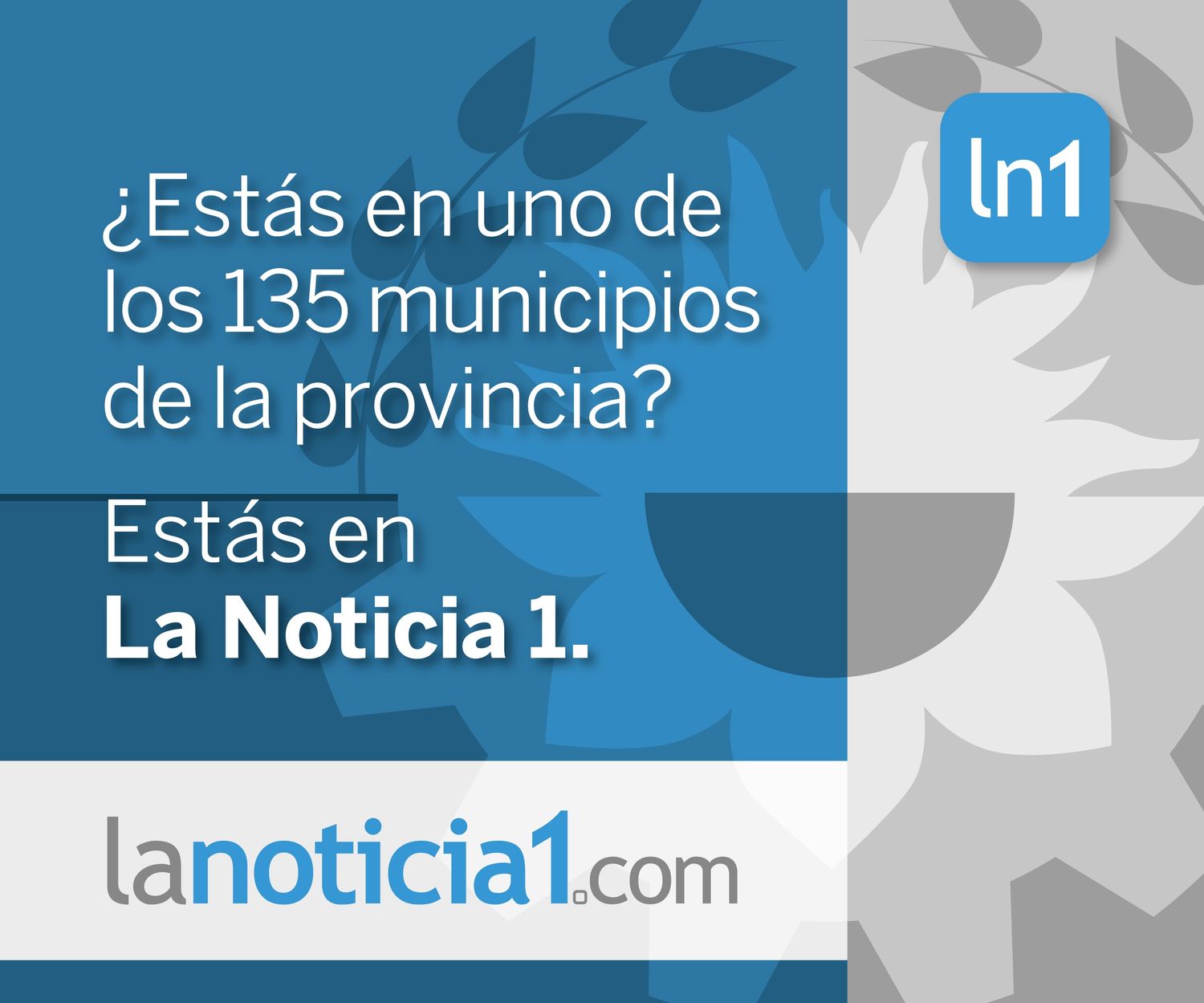 Elecciones 2015: A falta de datos oficiales, La Noticia 1 dio primicias de los resultados en los municipios