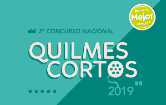 Más de cien proyectos participan del segundo Concurso Nacional Quilmes Cortos 2019