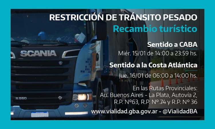 Restricción de camiones en rutas de la Provincia de Buenos Aires por recambio turístico